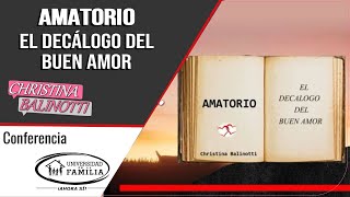 Amatorio - El decálogo del buen amor