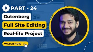 24. Create a Custom Single Post page using Gutenberg