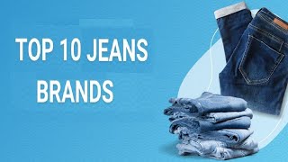 Top 10 Best Denim Brands of 2024 – Top Jeans in 2024