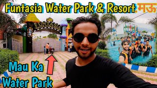 Funtasia Water Park & Resort In Mau 2024 🌊 Mau Ka Best Water Park || Qasim Seher