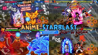 [WATCH MODE] NEW! STARBLAST ANIME WAR Mugen Android OFFLINE - BEST Characters | Anime Mugen Android