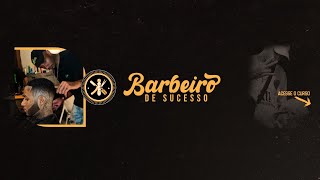 QUE SER UM BARBEIRO DE SUCESSO??  💈.                         https://barbeirodesucesso.k