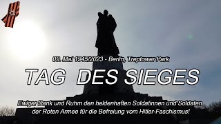 09. Mai 2023 - Berlin: Tag des Sieges - Impressionen