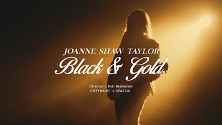 Joanne Shaw Taylor - "Black & Gold" Official Music Video