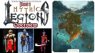 Mythic Legions Overview Part 1