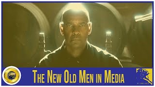 The New Old Men in Media