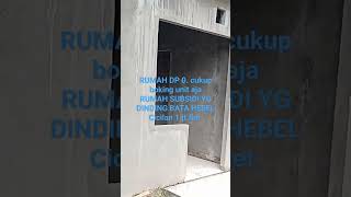 RUMAH DP 0%. DINDING BATA HEBEL