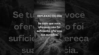 Se tudo que você ofereceu... #reflexãodevida  #frasespararefletir #frasesparapensar #reflexãodavida