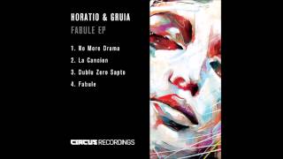 Horatio & Gruia - No More Drama