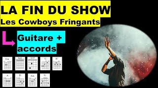 LA FIN DU SHOW / guitare facile – Les Cowboys Fringants