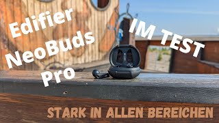 Edifier NeoBuds Pro True Wireless In Ear im Test - Stark in allen Bereichen