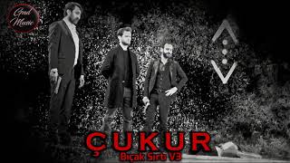 Çukur Dizi Müzikleri | Bıçak Sırtı V3 (2.Sezon)