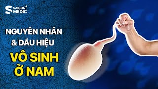 Vô Sinh Nam Giới: Nguy Cơ Tiềm Ẩn Và Giải Pháp Toàn Diện Cho Các Anh | Saigon Medic