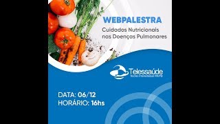 Cuidados Nutricionais nas Doenças Pulmonares