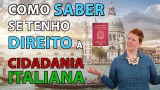 COMO SABER SE TENHO CIDADANIA ITALIANA? 🤔🔎