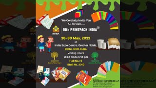 FLOROGUM INDUSTRIES LLP invites you to PRINTPACK 2022-Indian Printing Packaging Machinery Exhibition