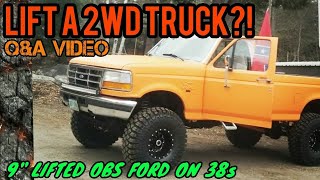 Q&A VIDEO! 9" LIFTED OBS FORD ON 38s!