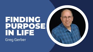 Finding Purpose: Igniting Your Passion and Living With Meaning