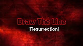 [IRIS] Draw The Line (Resurrection) FANMADE LYRIC VIDEO