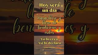 Hoy Será un Gran DIA #dios #fe #shortvideo #amor #viral #bendicion #oracion #frases