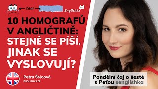 10 homografických slov v angličtině – Stejně se píší, jinak se vyslovují?