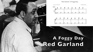 Red Garland  (Transcription) - A Foggy Day