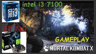 Mortal Kombat XL - GT 710 2GB DDR3 - Intel i3 7100 / Full Gameplay