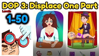 DOP 3: Displace One Part All Level 1 - 50 Gameplay Walkthrough