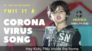 Corona Virus song | Awarness video for Kids |فيروس_كورونا