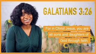 WE ARE ALL ADOPTED / GALATIANS 3:26 - Memory Verse with Ms.T | Bible Devotions for Everyone