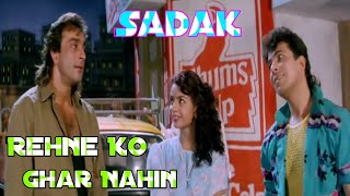 Rehne Ko Ghar Nahin, Sone Ko Bistar Nahin Song / Kumar Sanu / Sanjay Dutt, Pooja Bhatt / D...