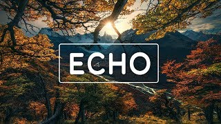 Echo - Elevation Worship (feat. Tauren Wells) (Lyrics)