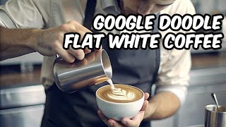 Flat White: Google Celebra la Elegancia del Café