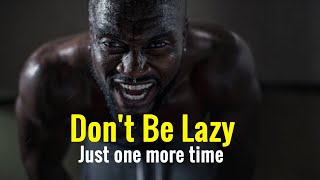 YOU WILL NEVER BE LAZY AGAIN AFTER WATCHING THIS MOTIVATIONAL VIDEO