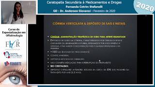 "Ceratopatia Secundária à Medicamentos e Drogas" - Fernanda Cotrim Stefanelli - GD