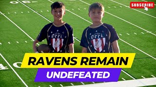 Ravens take the WIN and Remain UNDEFEATED