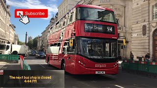 2020 NEW London Bus Route 94 to Acton Green + ‘the next bus stop is closed’