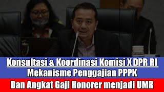 Komisi X DPR RI Minta Presiden Angkat Gaji Honorer UMR