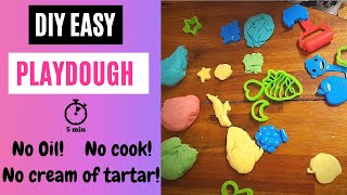 Easy  No Cook Playdough -  No Oil ! No cream or Tartar!!