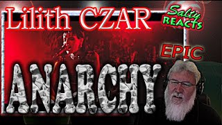 *OLD MAN REACTS* LILITH CZAR - Anarchy *REACTION*