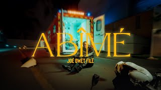 Joé Dwèt Filé - Abîmé