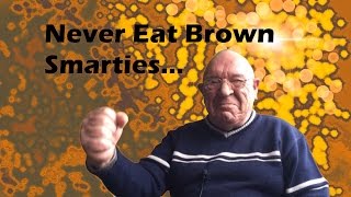 Never Eat Brown smarties