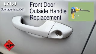 Kia Sportage QL - Front Door Outside Handle, Front Door Latch Replacement