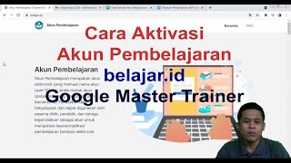 Cara Aktivasi Akun Pembelajaran belajar.id - Google Master Trainer