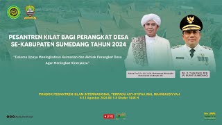 🔴LIVE | PESANTREN KILAT PERANGKAT DESA SE-KABUPATEN SUMEDANG GELOMBANG KE-3 SESI KE-5 TAHUN 2024