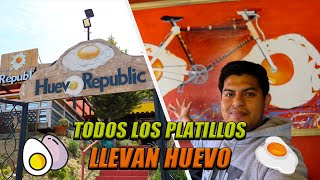 Huevo Republic | El Restaurante donde Todo Lleva Huevo😳🥚 Te lo recomiendo