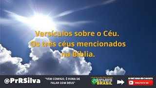 3 Tipos de céus na bíblia - Versículos | PrRSilva | O Canal Cristão Mais Amado do Brasil!