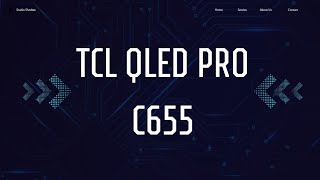 TCL C655 NEW MODEL QLED LED.