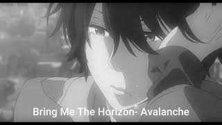 Bring Me the Horizon- Avalanche (slowed and reverb)