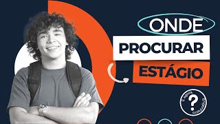 ONDE PROCURAR UM ESTÁGIO PARA ENGENHARIA | Dicas e sites